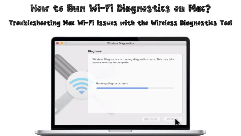 How to Run Wi-Fi Diagnostics on Mac
