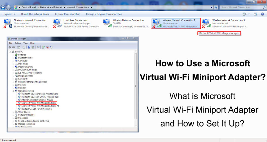 How to Use a Microsoft Virtual Wi-Fi Miniport Adapter