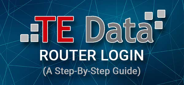 TE Data router login