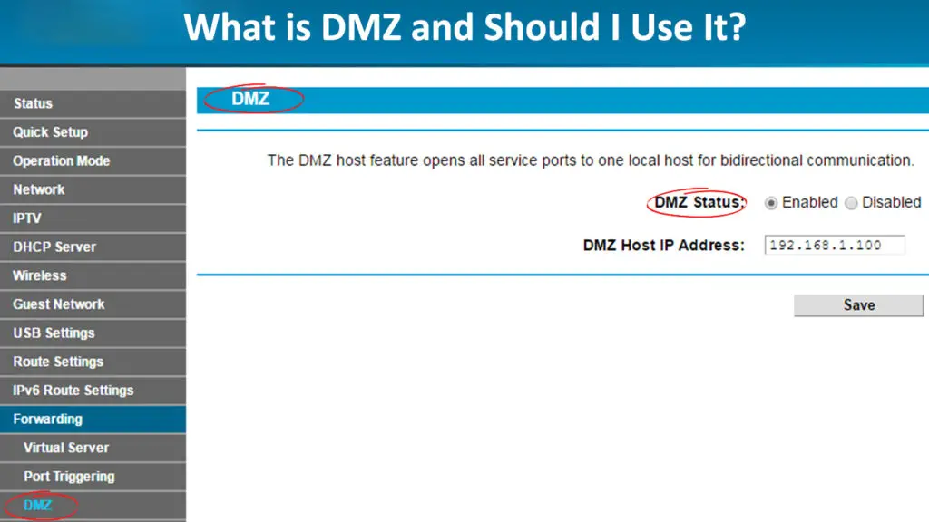 What is DMZ and Should I Use It