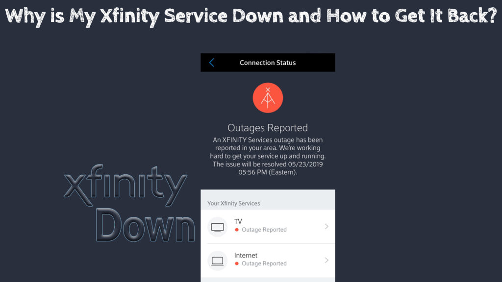 Xfinity Service Down