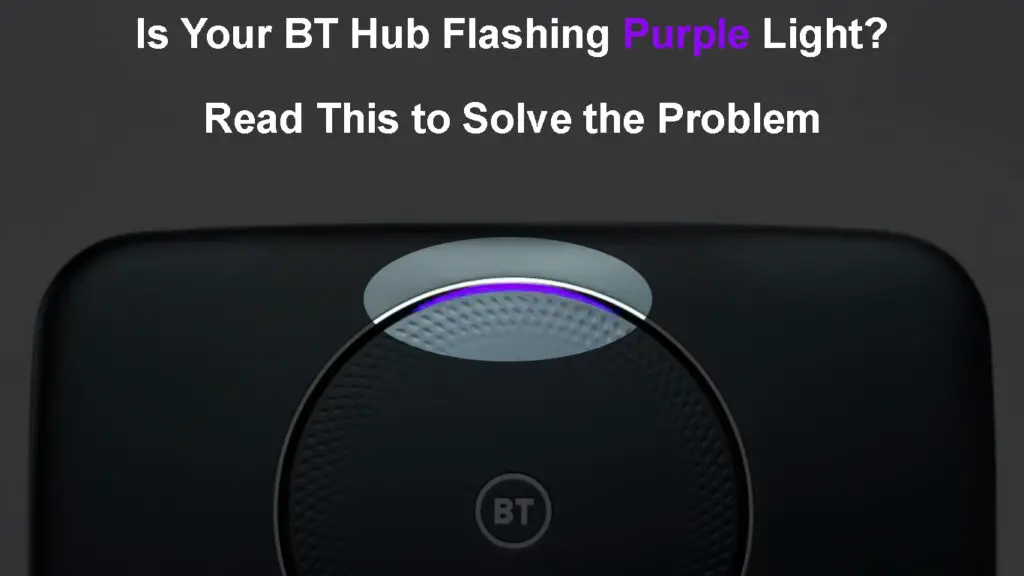 BT Hub Flashing Purple Light