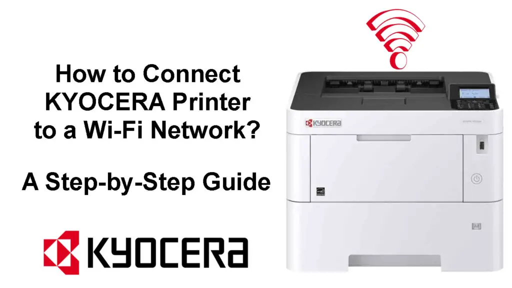 How to Connect the Kyocera Printer to a Wi-Fi Network