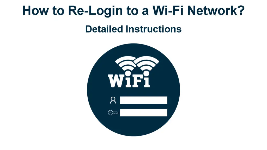 How to Re-Login to a Wi-Fi Network