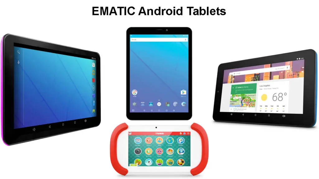 Ematic Android tablets