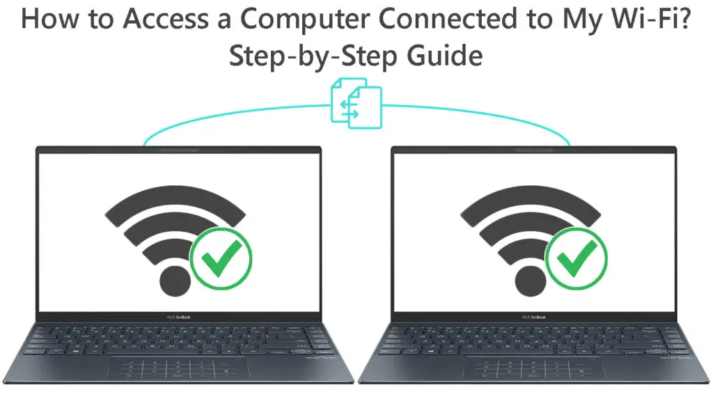 How to Access a Computer Connected to My Wi-Fi