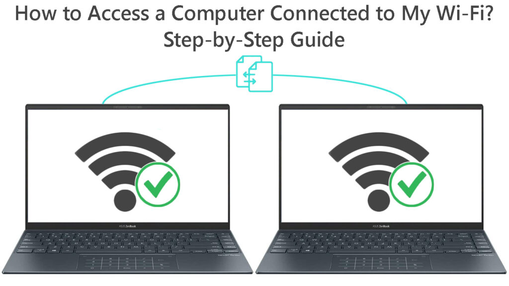 How to Access a Computer Connected to My Wi-Fi