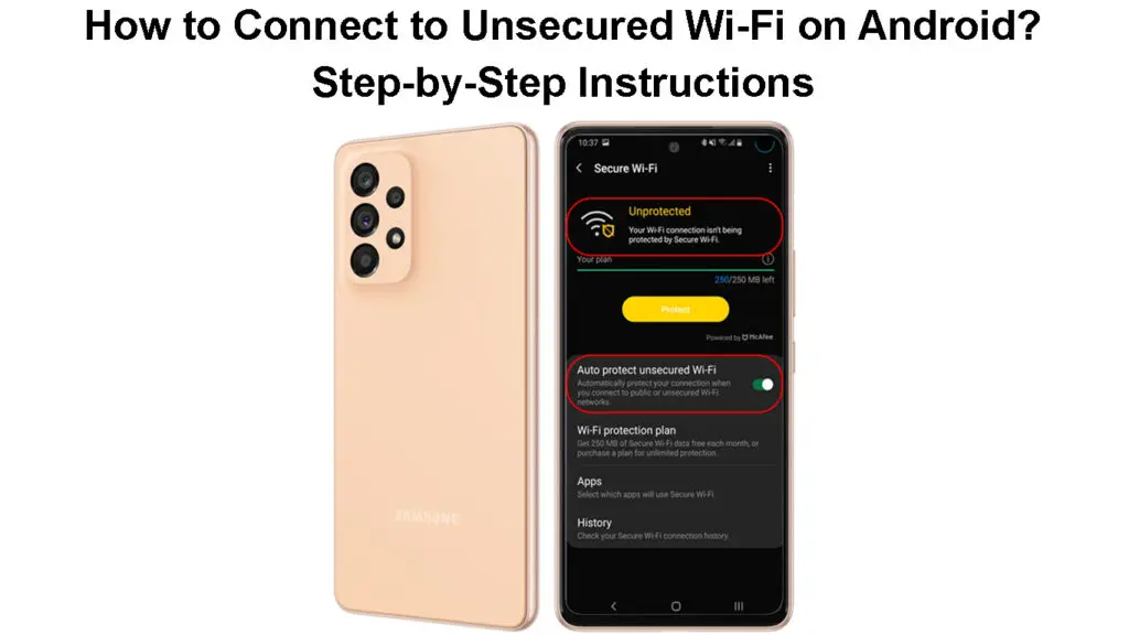 How to Connect to Unsecured Wi-Fi on Android