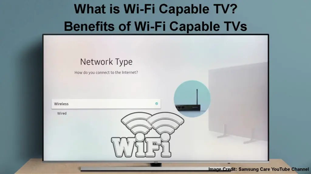 What is Wi-Fi Capable TV