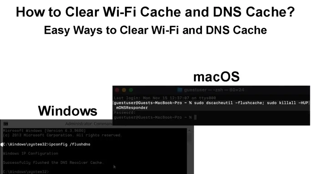 How to Clear Wi-Fi Cache and DNS Cache