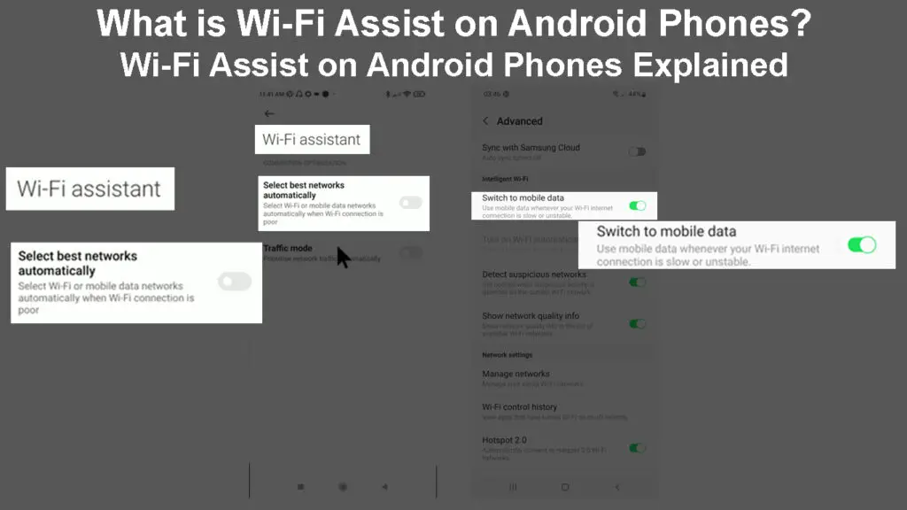 What is Wi-Fi Assist on Android Phones