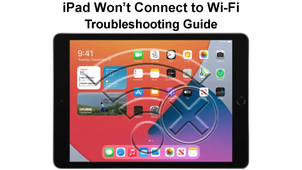 iPad Won’t Connect to Wi-Fi
