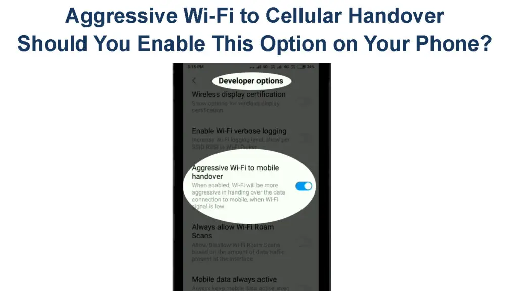 Aggressive Wi-Fi to Cellular Handover
