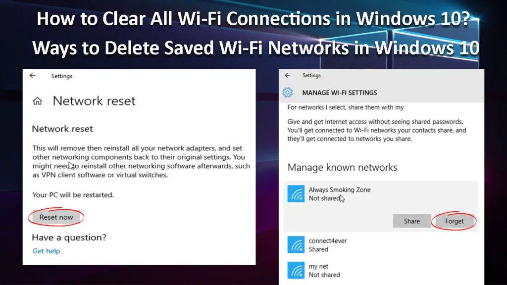 How to Clear All Wi-Fi Connections in Windows 10