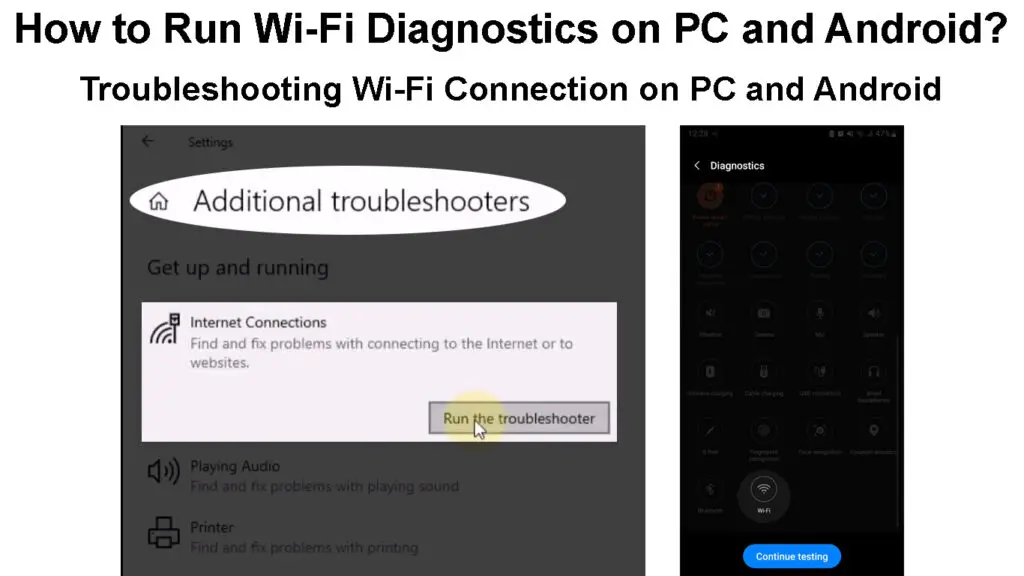 How to Run Wi-Fi Diagnostics on PC and Android
