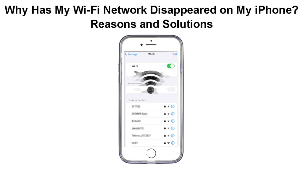 Why Has My Wi-Fi Network Disappeared on My iPhone