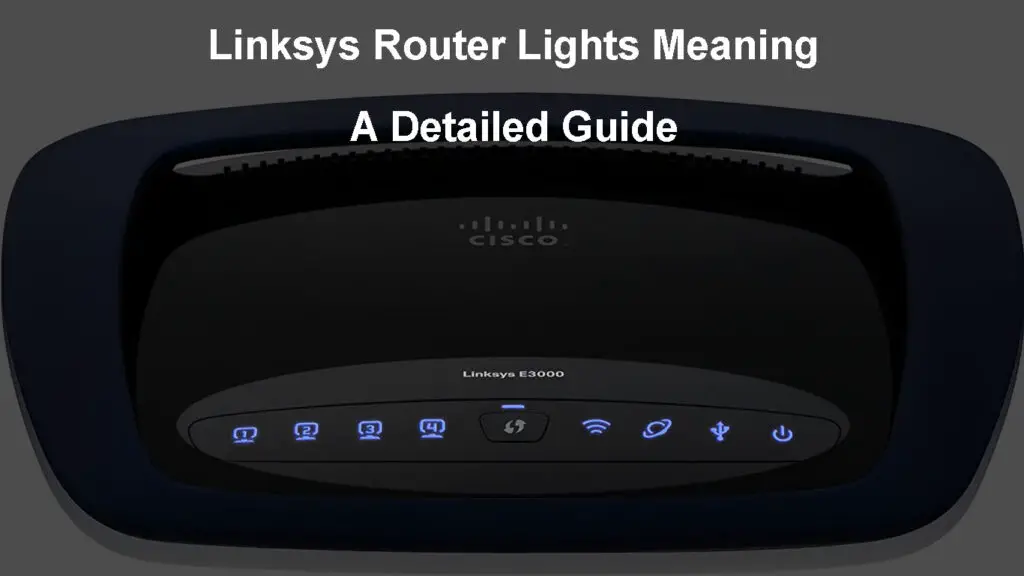 Linksys Router Lights Meaning