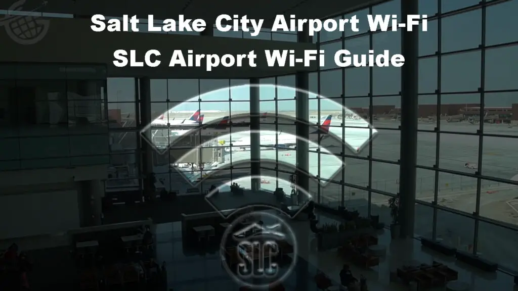 Salt Lake City Airport Wi-Fi