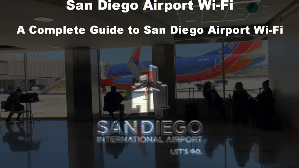 San Diego Airport Wi-Fi